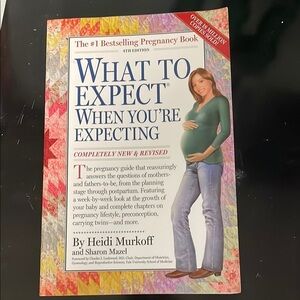 What To Expect When You’re Expecting #1 Best Selling Pregnancy Book